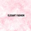 ELEGANT FASHION