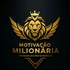Motivação_Milionaria