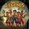 Zero To Legends