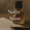 notesofadam