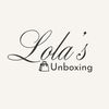 lolas.unboxing