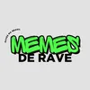 Memes de Rave 👽