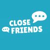 Close Friends Podcast 🎙️🎧