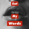 eatmywords_thepodcast