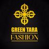 Green Tara Fashion