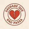 saudadequenaopassa
