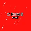 Crimes Cruéis