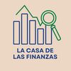 lacasadelasfinanzas