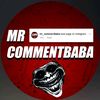 MR COMMENTBABA