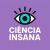 Ciência Insana