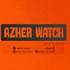 ⌚ Azhar Watch ⌚