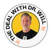 The Deal With Dr Will