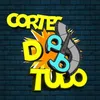 CORTE DE TUDO