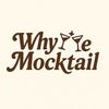 Why We Mocktail