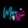 More Of Neon 🌟