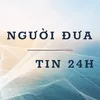 Người Đưa Tin 24H