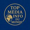 TOP MÉDIA  INFO DU MONDE
