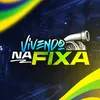 Vivendo na Fixa FIVEM