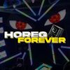 HOREG FOREVER