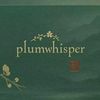 Plumwhisper