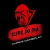 Clips do Dia