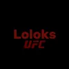 Loloks • UFC
