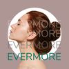 evermore.pretty