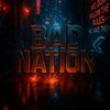 Bad Nation