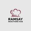 Ramsay Reacts