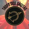 Tropa dos Sagitas ♐