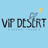 VIP Desert Safari TOURS