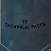 technical facts