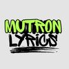 MUTRON LYRICS ✌️