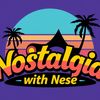 nostalgiawithnese