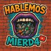 hablemosmierd4podcast