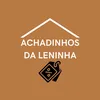 Achadinhos da Leninha
