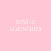 gentlescrunchies