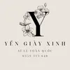 Yến Giày Xinh - Toàn Quốc 💃🏿