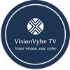 VisionVybe TV