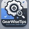 Gear Wise Tips