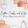 Coffee, Corks and Kids