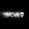 MANESHKA💀