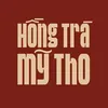 HỒNG TRÀ MỸ THO