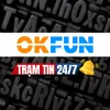 O͙K͙F͙U͙N͙ TRẠM TIN 24/7