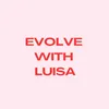 evolvewithluisa