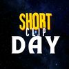 shortclipday