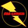 AM LYRICS MUSIC 🎤🎧