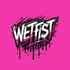 wetfist