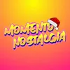 Momento Nostalgia