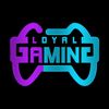 LOYAL GAMING 💜